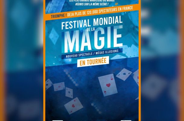 Le Festival Mondial de la Magie.